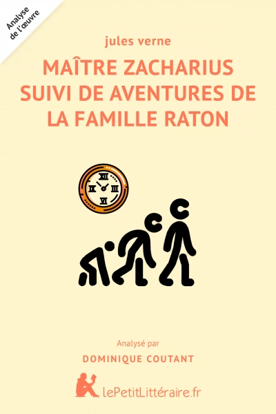 Maitre Zacharius suivi de Aventures de la famille Raton